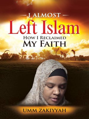 cover image of I Almost Left Islam